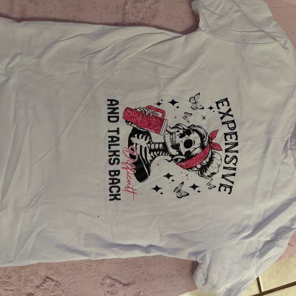 White “expensive and talks back” medium t shirt